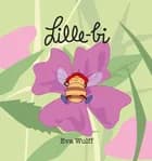 Lille Bi af Eva Wulff