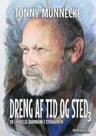 Dreng af tid og sted 3 af Tonny Munnecke
