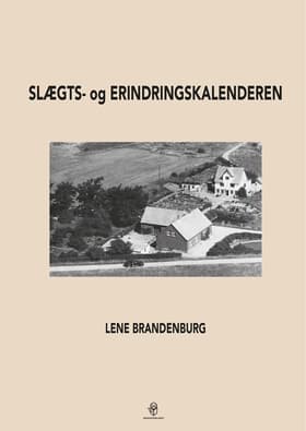 Slægts- og erindringskalenderen af Lene Brandenburg