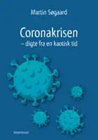 Coronakrisen - digte fra en kaotisk tid af Martin Søgaard