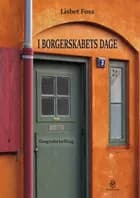 I borgerskabets dage af Lisbet Foss
