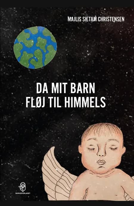 Da mit barn fløj til himmels af Majlis Sietam Christensen