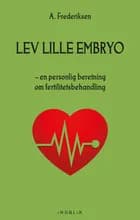Lev, lille embryo, lev af A. Frederiksen