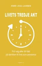 Livets tredje akt