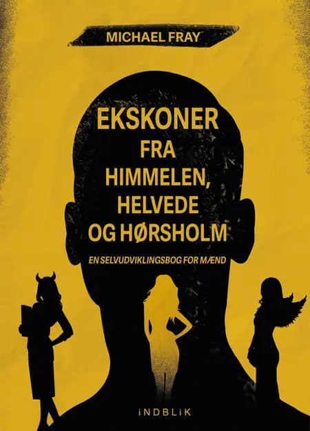 Ekskoner fra himmelen, helvede og Hørsholm af Michael Fray
