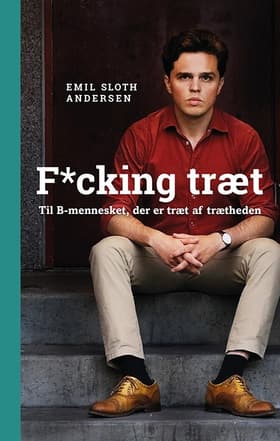 Fucking træt af Emil Sloth Andersen