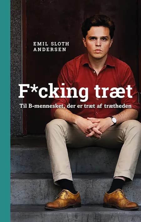 Fucking træt af Emil Sloth Andersen