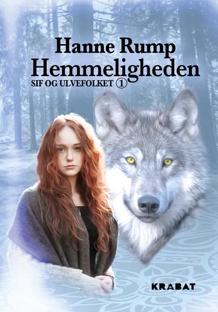 Sif og Ulvefolket 1 af Hanne Rump