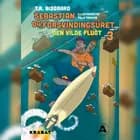 Sebastian og forsvindingsuret 3 af T.R. Bisgaard