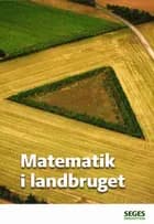 Matematik i landbruget. af Ole Ebbesen