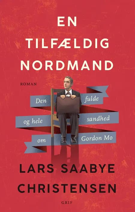 En tilfældig nordmand af Lars Saabye Christensen