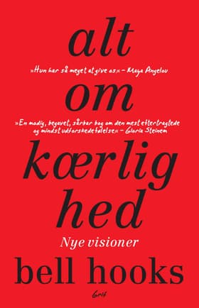 Alt om kærlighed af bell hooks