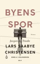 Byens spor 4 PB af Lars Saabye Christensen