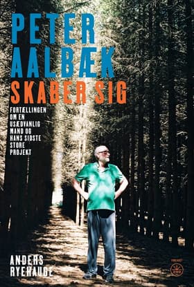 Peter Aalbæk skaber sig af Anders Ryehauge
