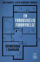 EN FORUDSIGELIG FORBRYDELSE