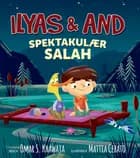 Ilyas & And - Spektakulær Salah af Omar S. Khawaja