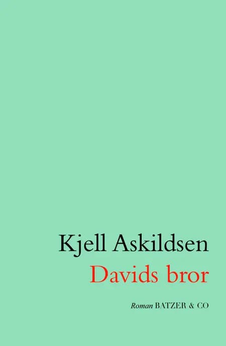 Davids bror af Kjell Askildsen