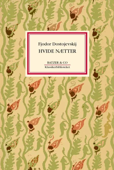 Hvide nætter af F. M. Dostojevskij