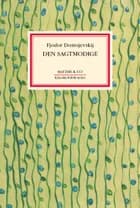 Den sagtmodige af F. M. Dostojevskij