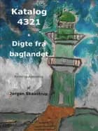 Katalog 4321 & Digte fra baglandet