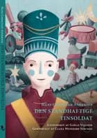 Den Standhaftige Tinsoldat af H.C. Andersen