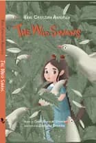 The Wild Swans - Puzzle (ENG) af H. C. Andersen og Clara Wedersøe Strunge