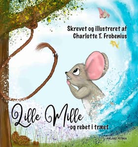 Lille Mille af Charlotte T. Frobenius
