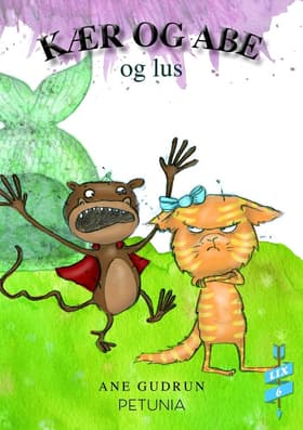 Kær og Abe og lus af Ane Gudrun