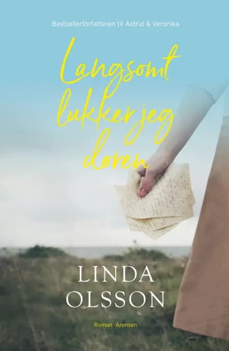 Langsomt lukker jeg døren af Linda Olsson