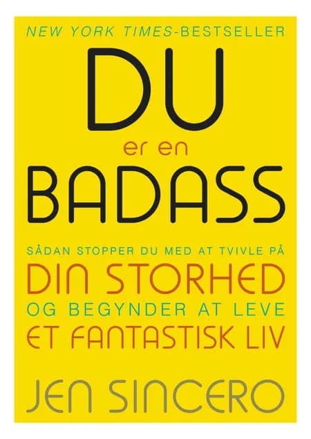 DU er en BADASS af Jen Sincero