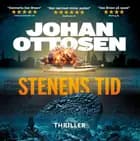 Stenens tid - Thriller #1 i Mirrin Bank-trilogien af Johan Ottosen