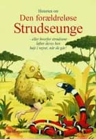 Historien om Den forældreløse Strudseunge