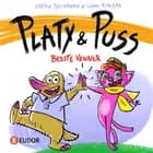 Platy & Puss - bedste venner