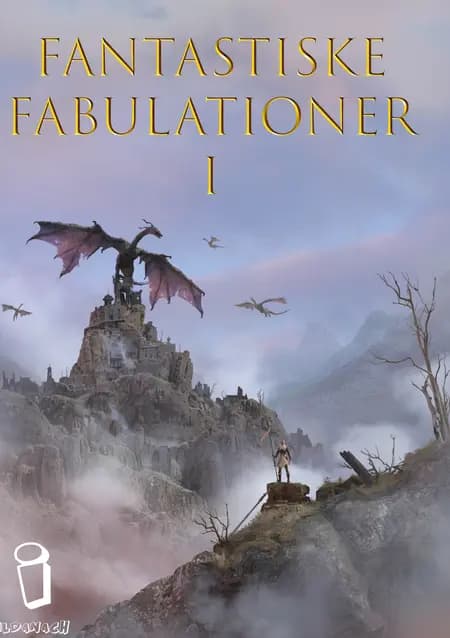 Fantastiske Fabulationer I af Lars Ahn