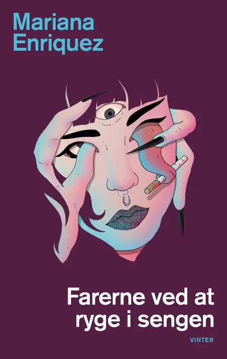 Farerne ved at ryge i sengen af Mariana Enriquez