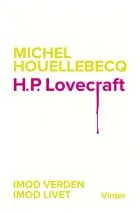 H.P. Lovecraft af Michel Houellebecq