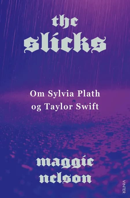 The Slicks af Maggie Nelson