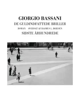De guldindfattede briller af Giorgio Bassani