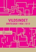 Vildsindet af Harald Kidde, Thit Jensen og Sigurd Mathiesen