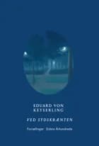 Ved sydskrænten af Eduard von Keyserling