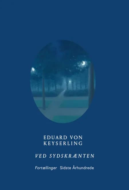 Ved sydskrænten af Eduard von Keyserling