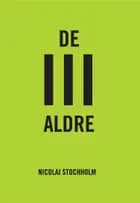 De III aldre