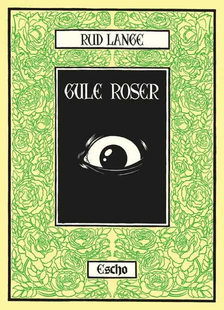 Gule roser af Rud Lange