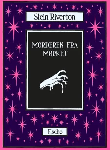 Morderen fra mørket af Stein Riverton