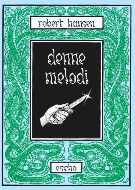 Denne melodi af Robert Hansen