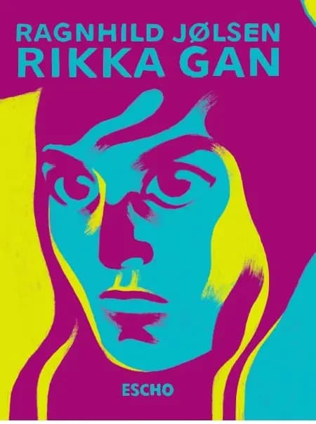 Rikka Gan af Ragnhild Jølsen