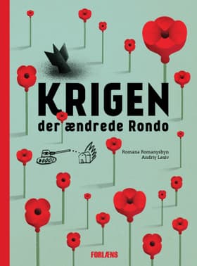 Krigen der ændrede Rondo af Romana Romanyshyn