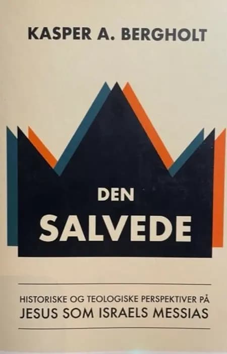 Den Salvede af Kasper A. Bergholt