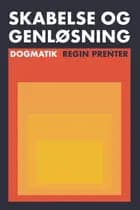 Skabelse og Genløsning