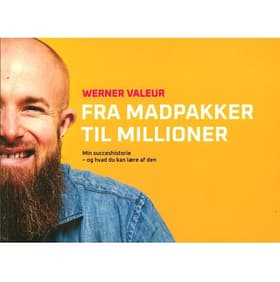 Fra madpakker til millioner af Werner Valeur